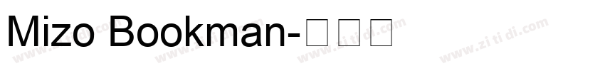 Mizo Bookman字体转换